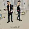 Whitecity La Vuelta (feat. Joe la Formula) - Single album lyrics, reviews, download