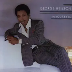 In Your Eyes by George Benson album reviews, ratings, credits