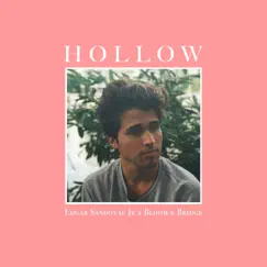 Hollow - Single by Edgar Sandoval Jr & Bloom & Bridge album reviews, ratings, credits