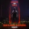 Heads or Tails - Single album lyrics, reviews, download