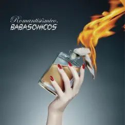 Romantisísmico by Babasónicos album reviews, ratings, credits