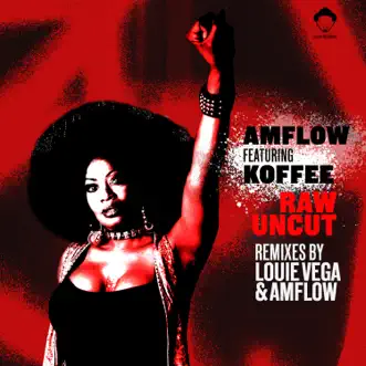 Download Raw Uncut (Acapella) [feat. Koffee] AmFlow MP3
