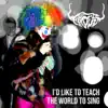 I'd Like to Teach the World to Sing - Single album lyrics, reviews, download