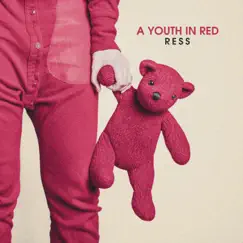 A Youth in Red - Single by Ress album reviews, ratings, credits