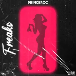 Freaks - Single (feat. Marybeth Torres) - Single by PrinceRoc album reviews, ratings, credits