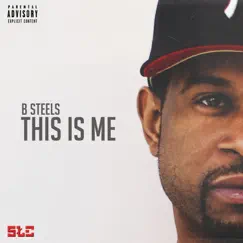 This Is Me - Single by B Steels album reviews, ratings, credits