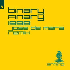 1998 (Jose De Mara Remix) - Single by Binary Finary album reviews, ratings, credits