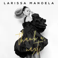 Thank U, Next - Single by Larissa Manoela album reviews, ratings, credits