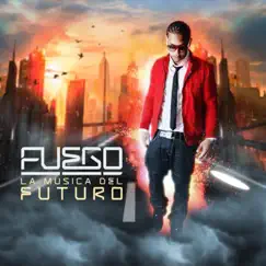 La Música Del Futuro by Fuego album reviews, ratings, credits