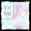 Nude - Single album lyrics, reviews, download