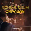 Japagan (feat. CEM) - Single album lyrics, reviews, download