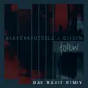 Follow (Max Manie Remix) - Single album lyrics, reviews, download