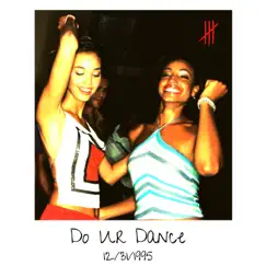 Do Ur Dance - Single by 400 album reviews, ratings, credits