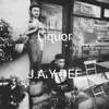 Liquor - Single album lyrics, reviews, download