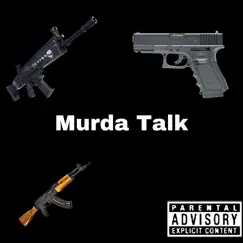Murda Talk - Single by LmbAce album reviews, ratings, credits