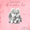 All we need is Love - Single album lyrics, reviews, download