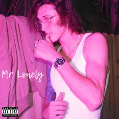 Mr. Lonely - Single by Loss Cozz album reviews, ratings, credits