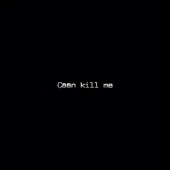 Caan Kill Me - Single by Chiikaman album reviews, ratings, credits