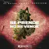 Se Prende No Se Vende (feat. Heiser & Bassvoom) - Single album lyrics, reviews, download