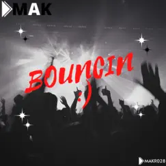 Bouncin - Single by D-Mak album reviews, ratings, credits