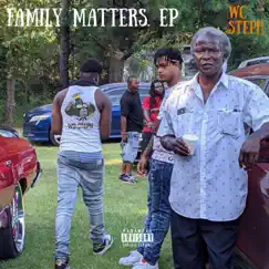 Family Matters by WC Steph album reviews, ratings, credits