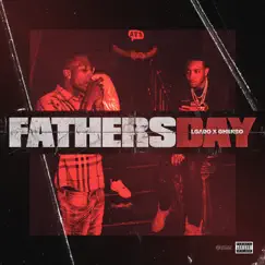Fathers Day (feat. G Herbo) - Single by Lgado album reviews, ratings, credits
