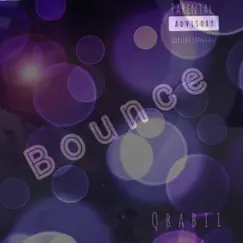 Bounce - Single by Qbabii album reviews, ratings, credits