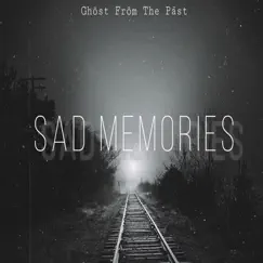 Sad Memories (Live) Song Lyrics