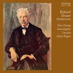 Strauss: Hornkonzerte No. 1 & 2 by Peter Damm, Staatskapelle Dresden & Heinz Rögner album reviews, ratings, credits