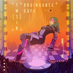 Braindance Cafe by TW3IN album reviews, ratings, credits