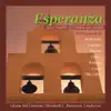 Esperanza: A Gift of Spanish Song album lyrics, reviews, download