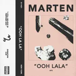 Ooh Lala - Single by Marten album reviews, ratings, credits