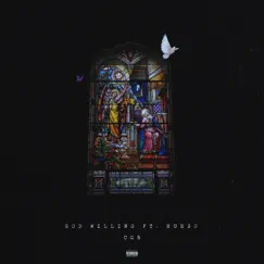 God Willing (feat. Hueso) - Single by CGB album reviews, ratings, credits