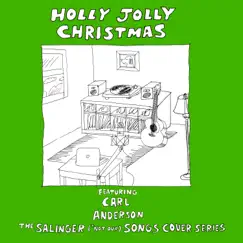 Holly Jolly Christmas (feat. Carl Anderson) Song Lyrics