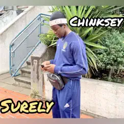 Surely - Single by Chinksey album reviews, ratings, credits