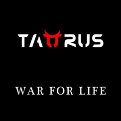 War for Life - Single by Taurus album reviews, ratings, credits