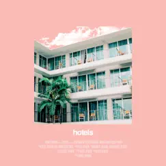 Hotels Song Lyrics