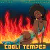 Cooli Temper - Single album lyrics, reviews, download