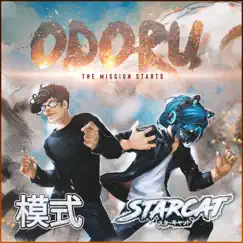 Odoru (feat. Alexiamode) - Single by Starcat album reviews, ratings, credits