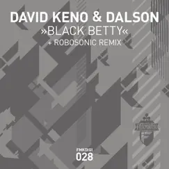 Black Betty - Single by David Keno & Dalson album reviews, ratings, credits