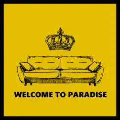 Welcome to Paradise - Single by Sofa King album reviews, ratings, credits