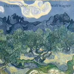 The Comforter by Walt Wagner album reviews, ratings, credits