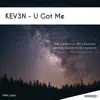 U Got Me - Single album lyrics, reviews, download