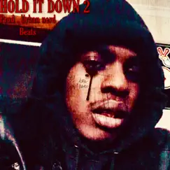 Hold It Down Part 2 - Single by Fonzie Aka Rambo album reviews, ratings, credits