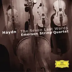 Haydn: The Seven Last Words, Op. 51 by Emerson String Quartet album reviews, ratings, credits