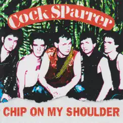 Chip on My Shoulder by Cock Sparrer album reviews, ratings, credits