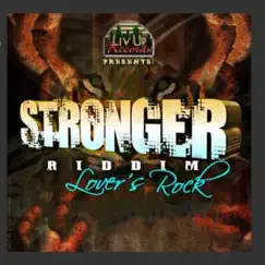 Stronger Riddim (Lover's Rock) by Various Artists album reviews, ratings, credits