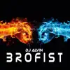 Brofist - Single album lyrics, reviews, download