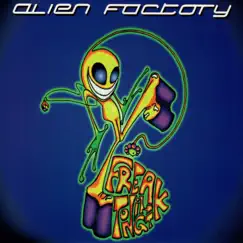 Freak Tonight - 2020 Remastered Version - EP by Alien Factory album reviews, ratings, credits