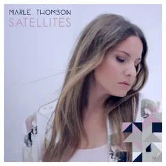Satellites - Single by Marle Thomson album reviews, ratings, credits